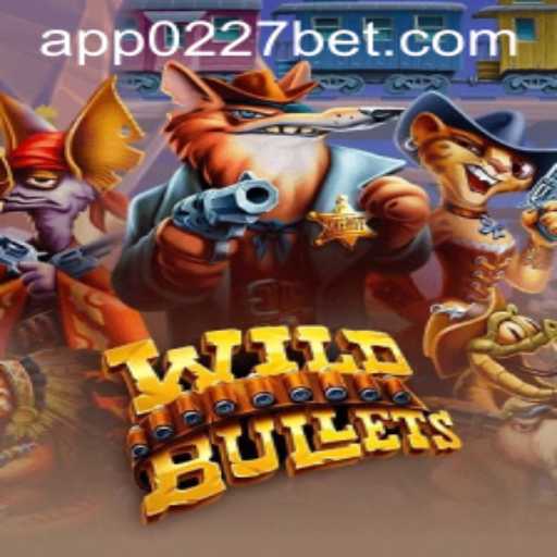 Explore o Mundo Aventura de WildBullets: Jogo Inovador Encontrado na 0227bet